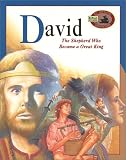 Used : David: The Shepherd Who Became a Great King (Awesome Adventure Bible Stories Ser)