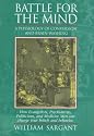 Battle for the Mind: A Physiology of Conversion and Brainwashing