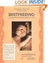 Bestfeeding: Getting Breastfeeding Right for You