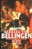 Die Hetze - Ein Kriminalroman aus dem Mittelalter. - Barbara von Bellingen