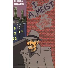 I A, Me-Ist or the Portable Mykel Board