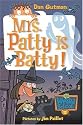 My Weird School #13: Mrs. Patty Is Batty! (My Weird School)
