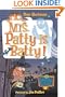 My Weird School #13: Mrs. Patty Is Batty!