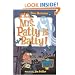 My Weird School #13: Mrs. Patty Is Batty!