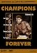 DVD : Champions Forever - Muhammad Ali: Athlete of the Century