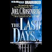 The Last Days: Political Thrillers Series #2 | [Joel C. Rosenberg]