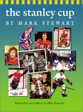 The Stanley Cup (Watts History of Sports)