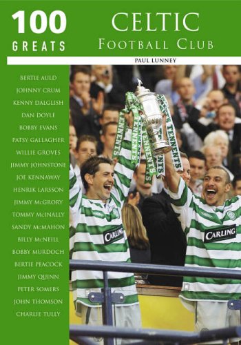 Celtic FC (100 Greats)