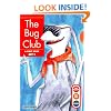 The Bug Club (Get Ready, Get Set, Read! first book set 1)