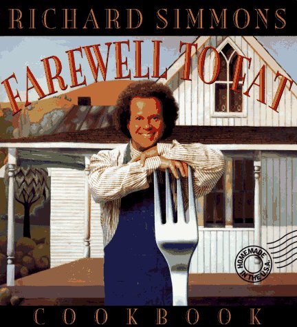 Richard Simmons Farewell to Fat Cookbook