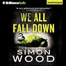 We All Fall Down