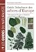 Guide Delachaux des arbres d'Europe : 1500 esp�ces d�crites et illustr�es