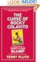 The Curse of Rocky Colavito: A Loving Look at a Thirty-Year Slump