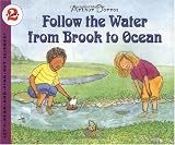Follow the Water from Brook to Ocean (Let's-Read-and-Find-Out Science 2)