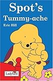 Spot's tummy ache