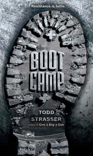 Boot Camp by Strasser, Todd [Simon Pulse,2008] (Mass Market Paperback) Reprint Edition