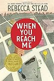 When You Reach Me (Yearling Newbery)