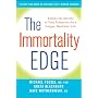 The Immortality Edge: Realize the Secrets of Your &hellip von Michael Fossel