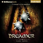 Dreamer: A Prequel to the Mongoliad | Mark Teppo
