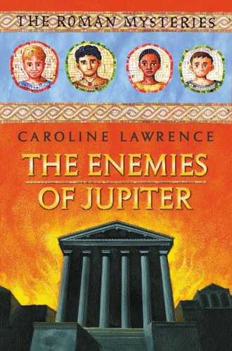 City Travel Guides Discounted  Books : The Enemies of Jupiter: Roman Mysteries 7 (The Roman Mysteries)