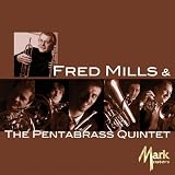 Fred Mills & The Pentabrass Quintet