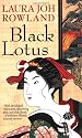 Black Lotus (Sano Ichiro Novels)