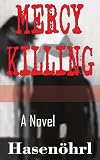 MERCY KILLING