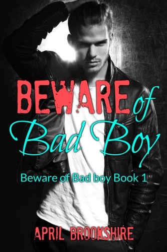 Beware of Bad Boy (Beware of Bad Boy 1)