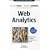 Web analytics : Mesurer le succès et maximiser les profits de votre site web
