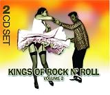 Vol. 2-Kings of Rock N Roll