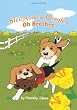Sleepytown Beagles: Oh Brother!