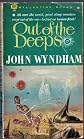 Out of the Deeps