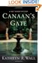 Canaan's Gate: A Bay Tanner Mystery
