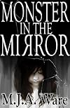 Monster in the Mirror