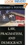 Law, Pragmatism, and Democracy
