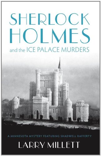 Sherlock Holmes and the Ice Palace Murders (Fesler-Lampert Minnesota Heritage)