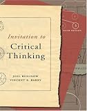 Invitation to Critical Thinking (with InfoTrac )