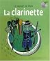 La clarinette : Le voyage de Th�o (1CD audio)