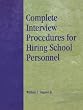 Complete Interview Procedures for Hiring School Personnel