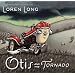 Otis and the Tornado