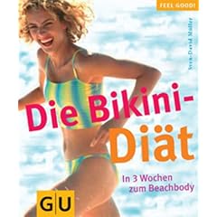 Die Bikini- Diät. (Taschenbuch)