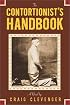 The Contortionist's Handbook
