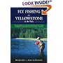 Fly Fishing the Yellowstone in the Park