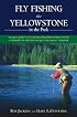 Fly Fishing the Yellowstone in the Park