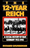 The 12-Year Reich