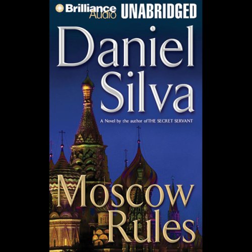 Moscow Rules (Unabridged)
