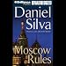 Books : Moscow Rules (Unabridged)