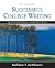 Successful College Writing: Skills, Strategies, Learning Styles
