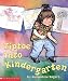  : Tiptoe Into Kindergarten