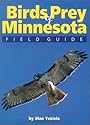 Birds of Prey of Minnesota Field Guide